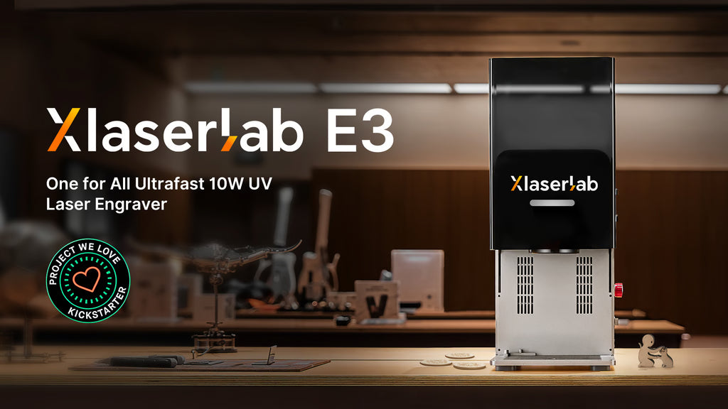 Xlaserlab E3: The One for All Ultrafast UV Laser Engraver
