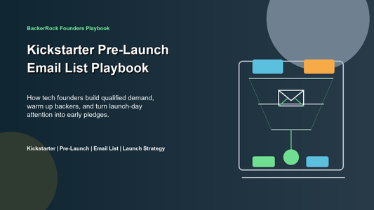 BackerRock Founders Playbook cover for Kickstarter pre-launch email list strategy