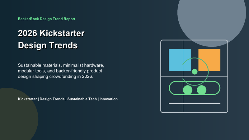 BackerRock Design Trend Report cover for 2026 Kickstarter design trends