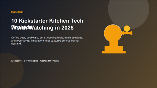 2025년에 주목할 Kickstarter 키친테크 프로젝트 10선 cover image