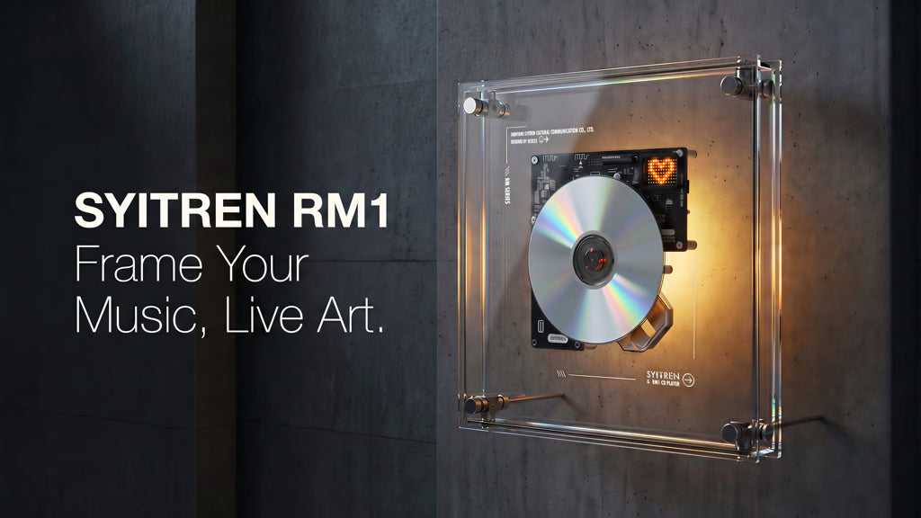 SYITREN RM1: Frame Your Music, A Living Art CD Player