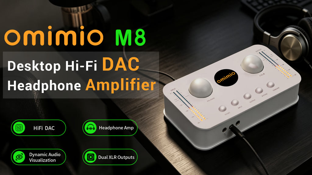 OMIMIO M8：Desktop Hi-Fi DAC, Headphone Amplifier