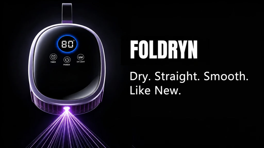 Foldryn: Dry. Straight. Smooth. Like New.
