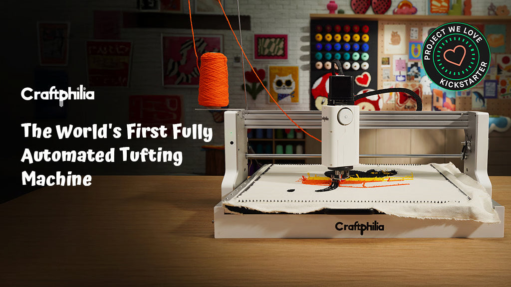 Craftphilia: World's First Fully Automated Tufting Machine